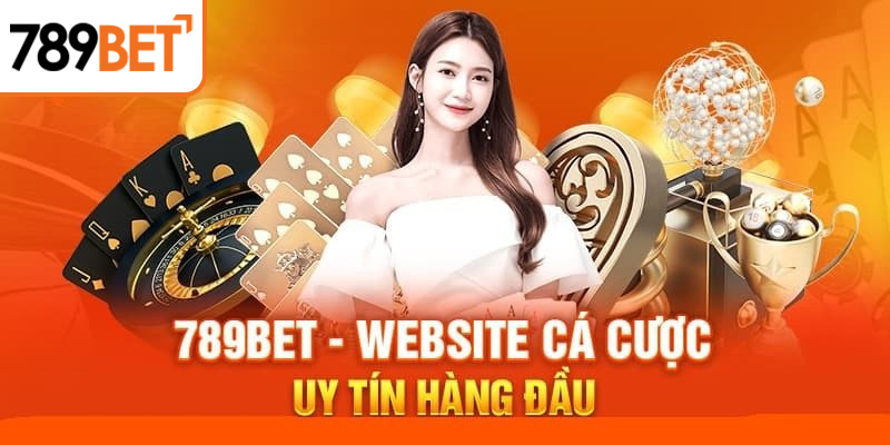 Nhà cái 789Bet Việt Nam cực uy tín