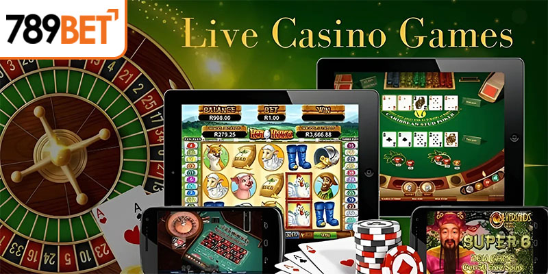 Tìm hiểu về Live casino 789Bet